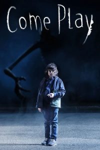 Come Play ปีศาจล่าเพื่อน (2020)